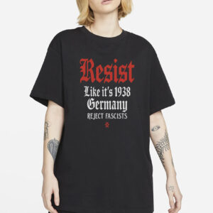 Resist 1938 Germany Tshirt Vintage Protest Graphic Gift, Anti-Fascist Tee Hoodie Sweatshirt For History Buffs