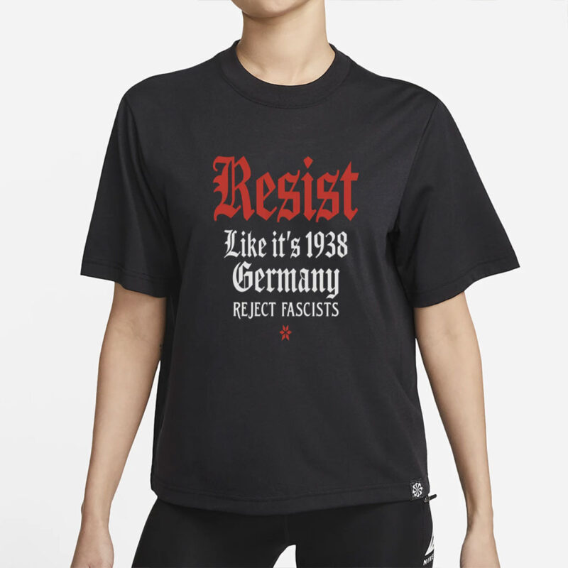 Resist 1938 Germany Tshirt Vintage Protest Graphic Gift, Anti-Fascist Tee Hoodie Sweatshirt For History Buffs