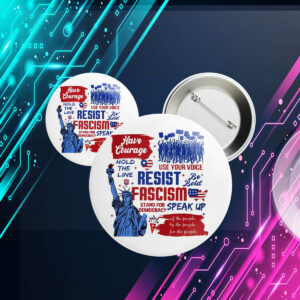 Resist, Liberal Activist, Anti Trump, Rebel Political Button