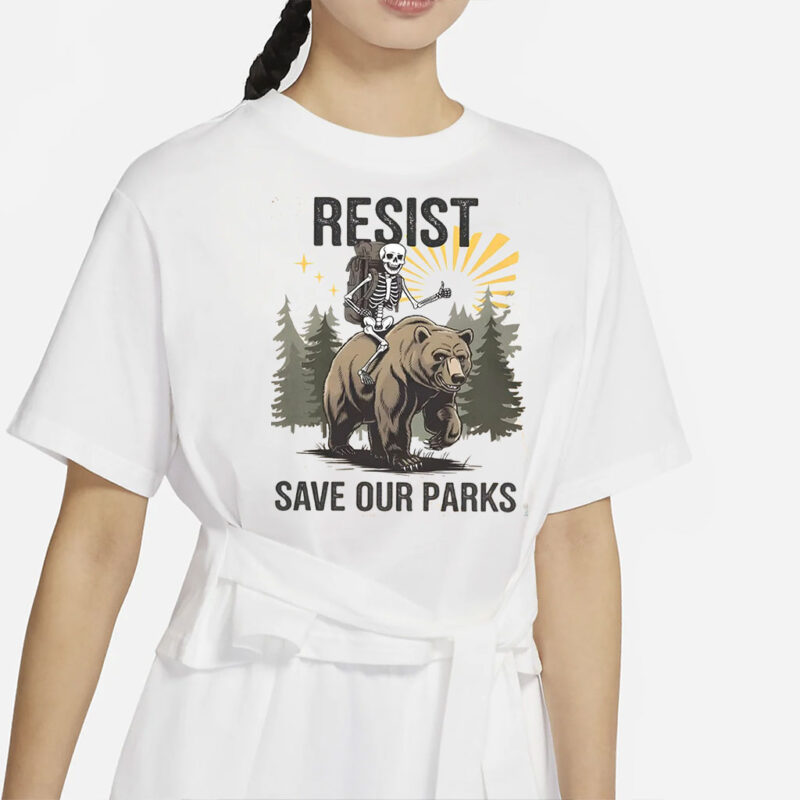 Resist Save Our Parks Alt US National Parks Bear T-Shirt