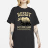 Resist Save Our Parks, Fuck Donald Trump shirt, Resist Bear shirt, Republican shirt