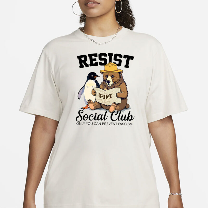 Resist Social Club Only You Can Prevent Fascism Bear And Penguin png, Anti-Trump Instant Download, FDT Foxtrot Delta Tango Shirt