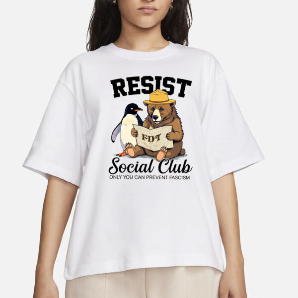 Resist Social Club Only You Can Prevent Fascism Bear And Penguin png, Anti-Trump Instant Download, FDT Foxtrot Delta Tango Shirt