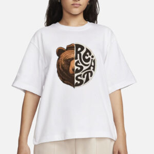 Resist T-Shirt, National Park Bear, Anti-Fascism, Anti-Trump, Parks Over Profit, Protest & Social Justice Gift, Granola Girl Activist Tee