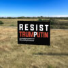 Resist Trump Putin Yard Sign