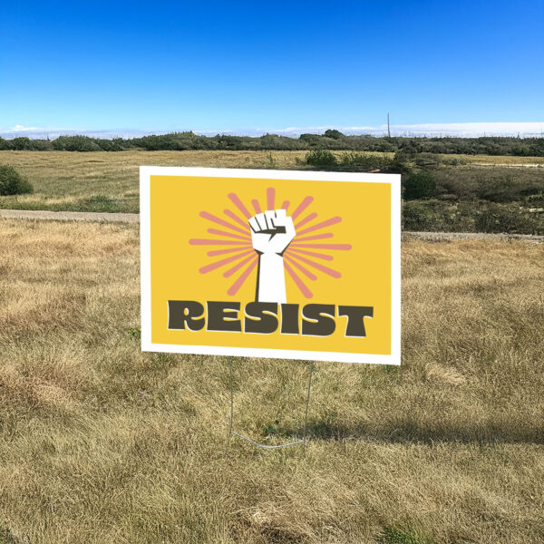 Resist protest sign with burst and raised fist