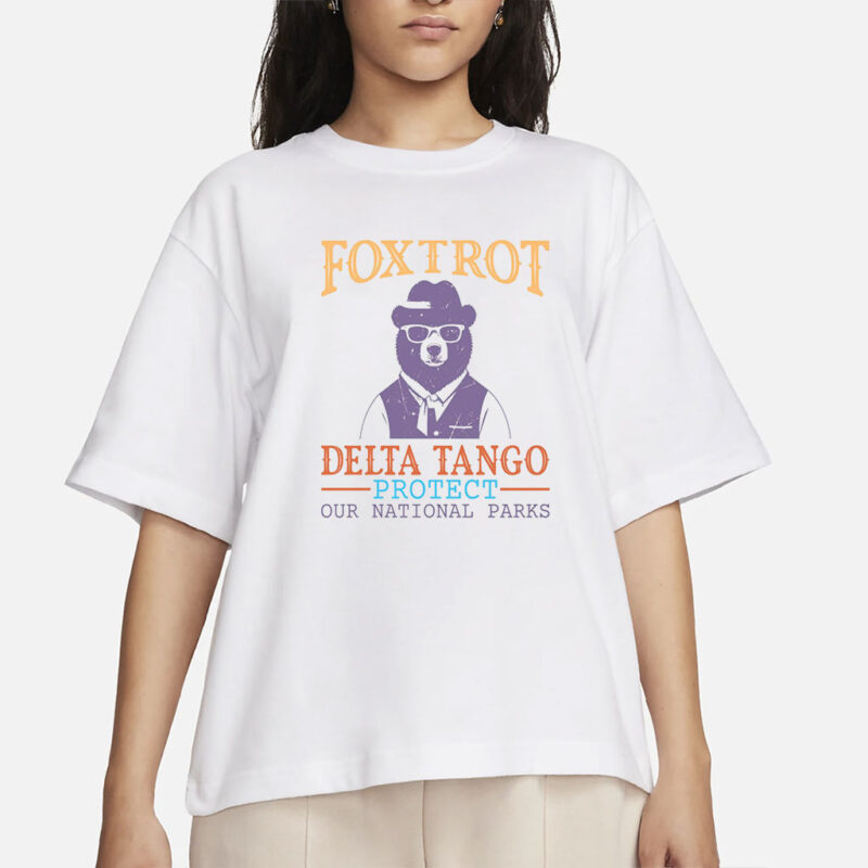 Resistance Protect National Parks Bear Shirt, Subtle Anti Trump FDT Democrat Foxtrot Delta Tango Tshirt, Funny Political, Anti Fascism Tee