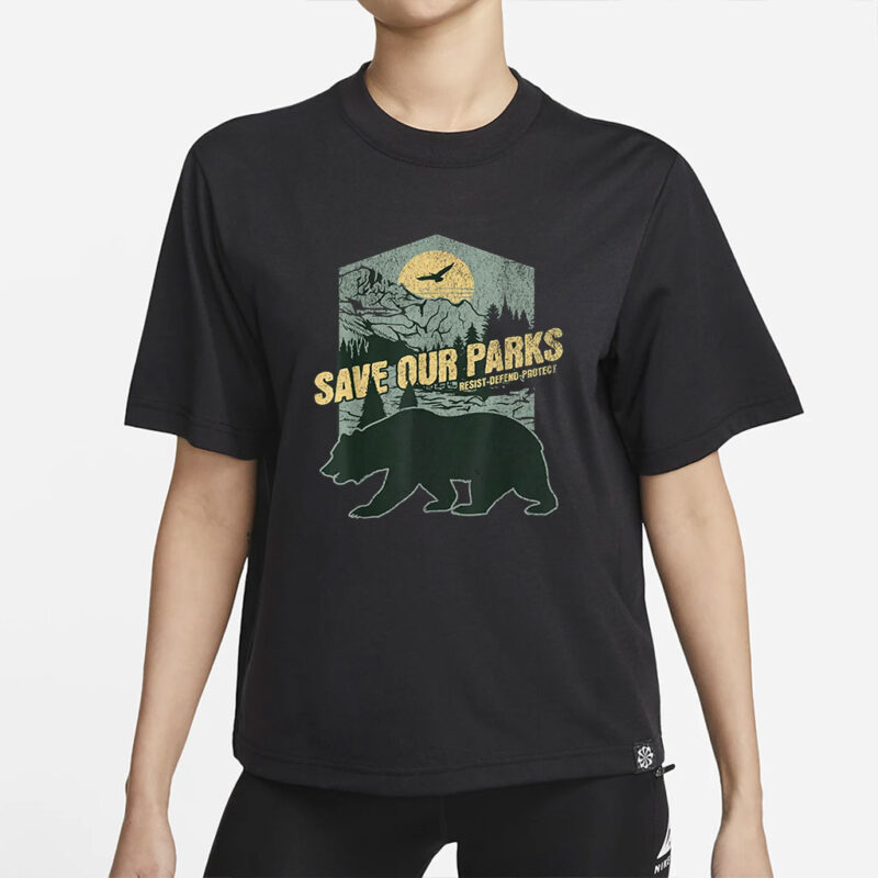 Save Our National Parks Resist Bear Anti Trump ALTUS Parks shirt, Save Our Parks shirt, ALTUS Parks shirt, Anti Trump Digital