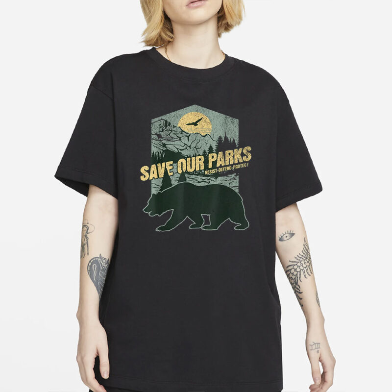 Save Our National Parks Resist Bear Anti Trump ALTUS Parks shirt, Save Our Parks shirt, ALTUS Parks shirt, Anti Trump Digital