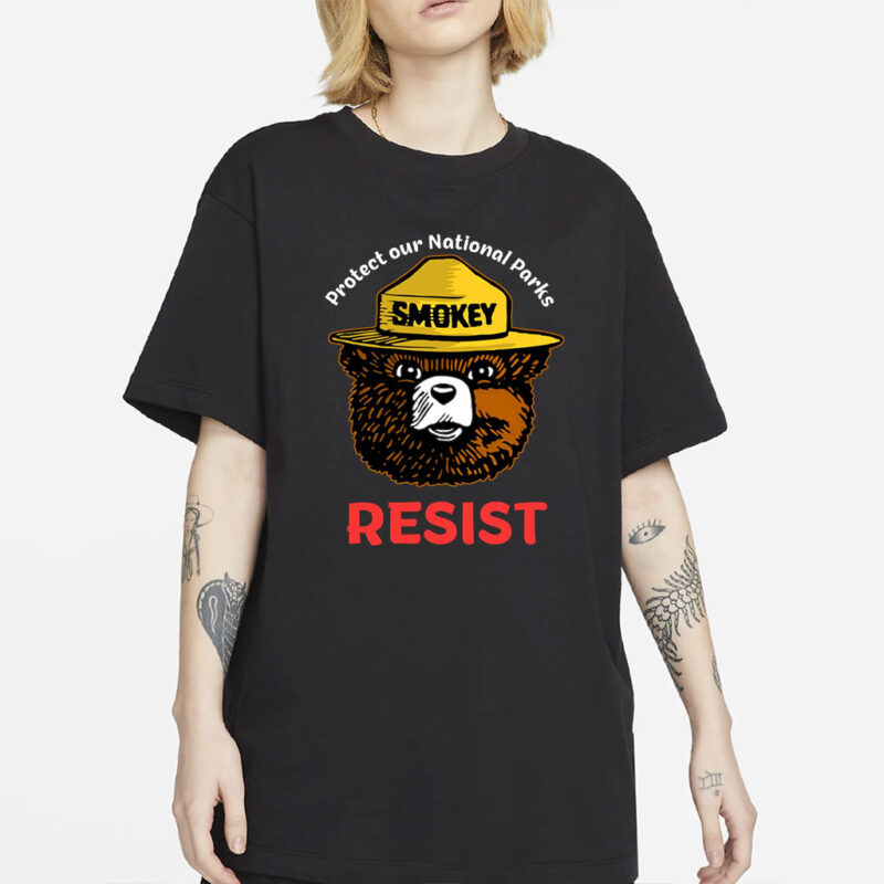 Smokey Bear Shirt, National Park Protest T-shirt, Retro Vintage Forest Service Tee, Park Service Apparel, Resist Bear Tshirt