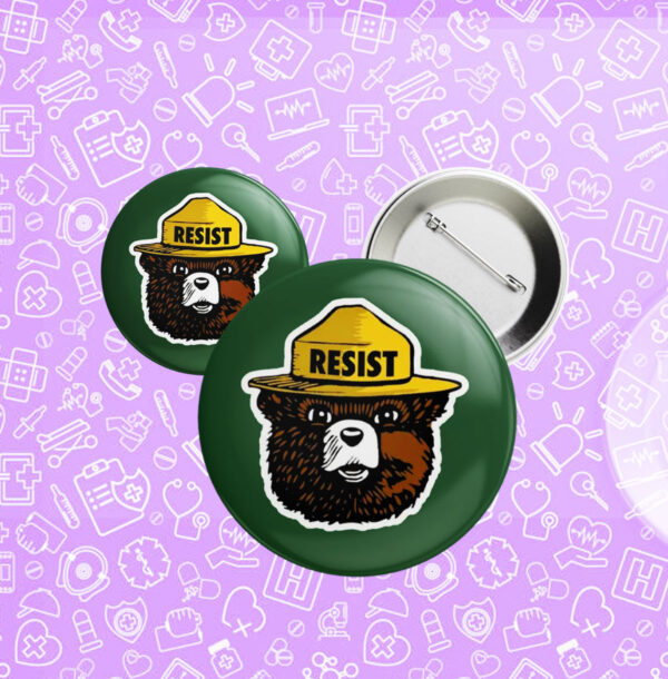 Smokey the Bear Resist 2025 Button