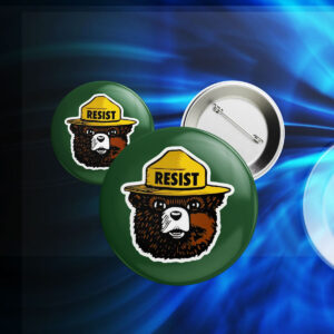 Smokey the Bear Resist 2025 Button