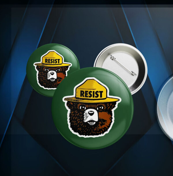 Smokey the Bear Resist 2025 Button