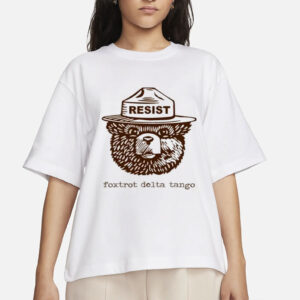 Smokey the Bear Resist Foxtrot Delta Tango Unisex Tee Shirt