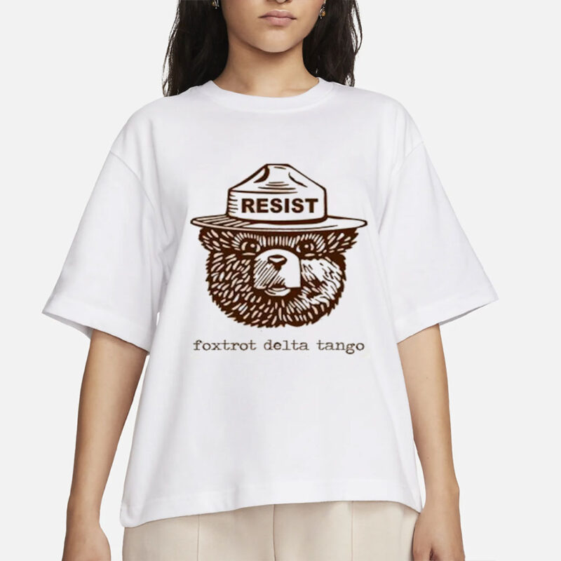 Smokey the Bear Resist Foxtrot Delta Tango Unisex Tee Shirt