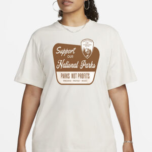 Support Our National Parks Shirt, Environmental Activism T-Shirt, National Park Tee, Protect National Parks Shirt, Parks Over Profit, Resist