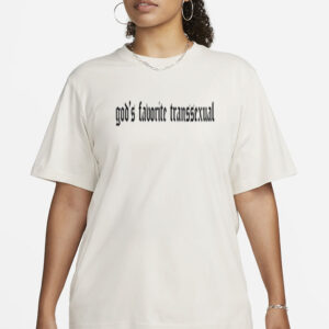 This Is Bosco God's Favorite Transsexual Shirt-Unisex T-Shirt