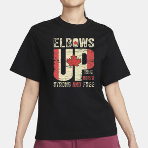 Unisex Fit, Elbows Up Shirt, Canadian Pride Tee, Anti Tarrifs, Support Canada, Trump Canadian Supporter T-shirt, Canada Strong