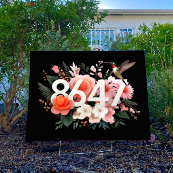 Anti Trump 8647 Floral Resist 86 47 Impeach Trump Impeach 47 Yard Sign