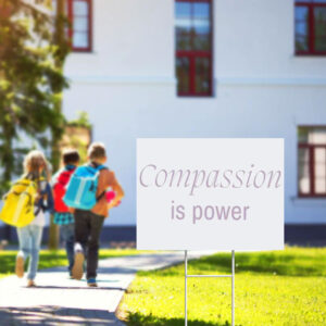 Compassion Resist Yard Sign