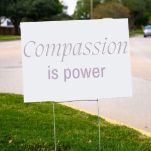 Compassion Resist Yard Sign