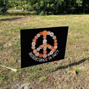 Democratic Anti Trump Yard Sign