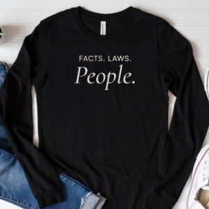 Facts Laws People Resist T-shirt