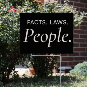 Facts Laws People Resist Yard Sign