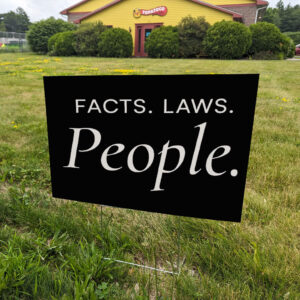 Facts Laws People Resist Yard Sign