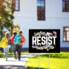 Floral Resist Sign, Wildflower Protest Yard Sign