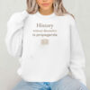 History Without Discomfort Resist T-shirt