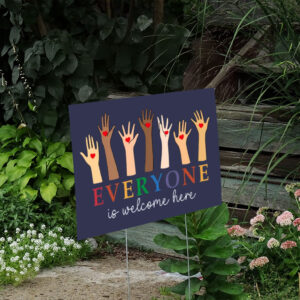 Idaho teacher shirt everyone is welcome here Yard Sign