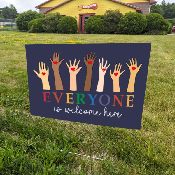 Idaho teacher shirt everyone is welcome here Yard Sign