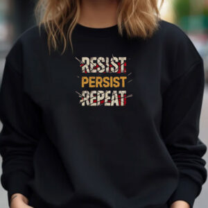 Motivational Workout Resist Persist Repeat Shirt