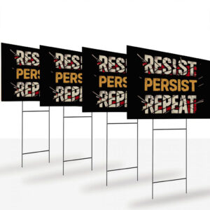 Motivational Workout Resist Persist Repeat Yard Sign