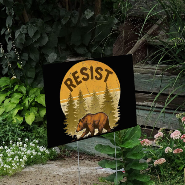 National Parks, Resist Yard Sign