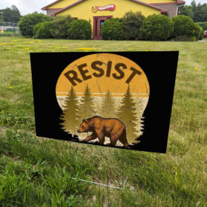 National Parks, Resist Yard Sign