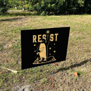 Penguins RESIST Sign, Flippers Up Yard Sign