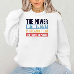 Power Of The People Resist Protest Shirt