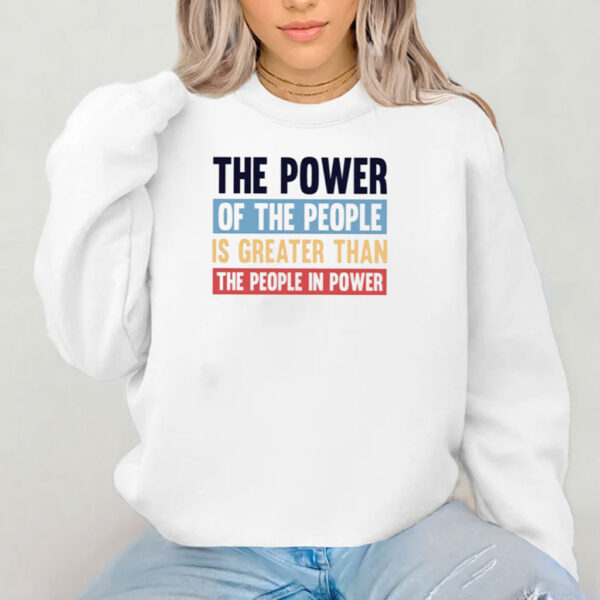 Power Of The People Resist Protest Shirt