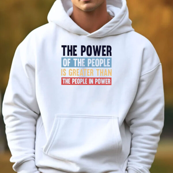 Power Of The People Resist Protest Shirt
