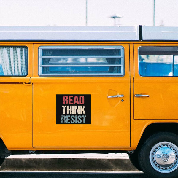 Read Think Resist Sticker