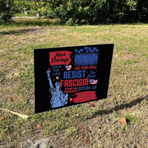 Resist Sign, Liberal Activist Yard Sign