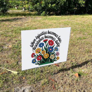 Resistance Duty Anti Facsim Yard Sign