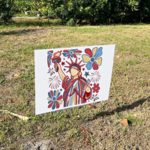 Statue of Liberty, Resist Yard Sign