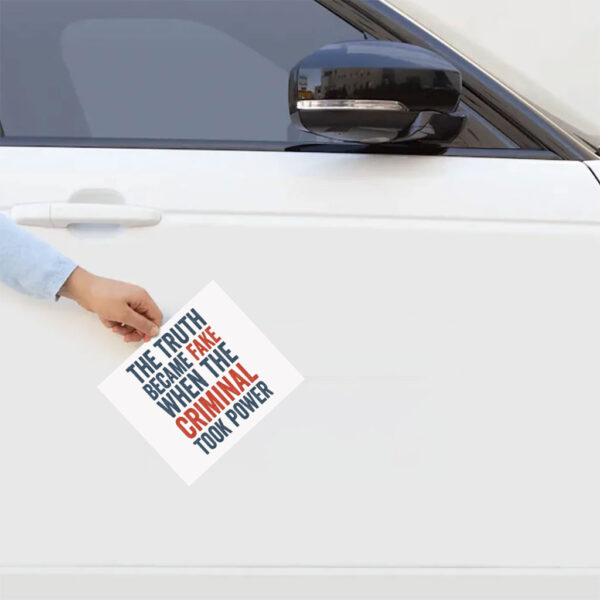 The Truth Became Fake Sticker