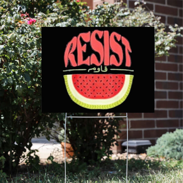 Watermelon Resist Palestine Arabic Yard Sign