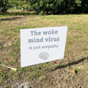 Woke Resist Yard Sign